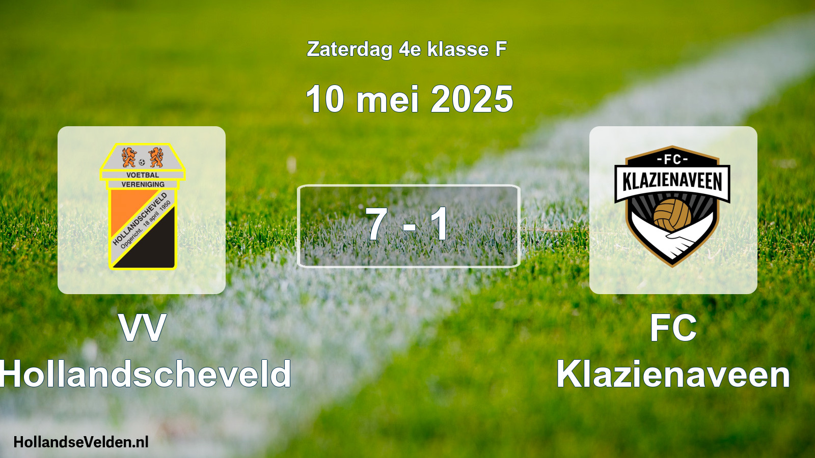Total number of matches played: VV Hollandscheveld - FC Klazienaveen 7 - 1 (10 May 2025)