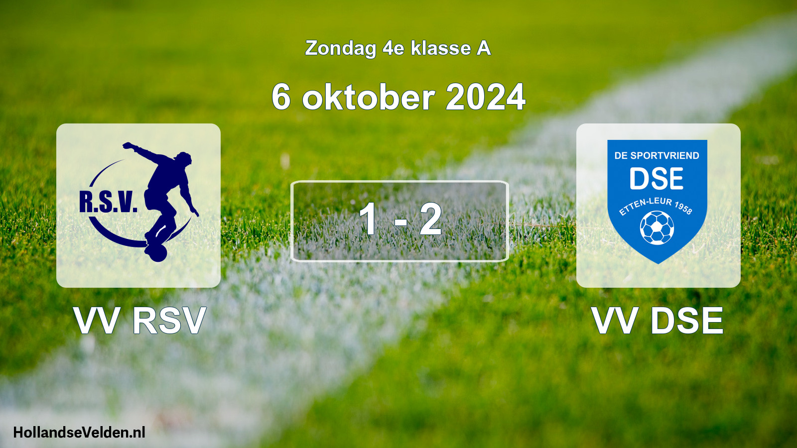Total number of matches played: VV RSV - VV DSE 1 - 2 (6 October 2024)