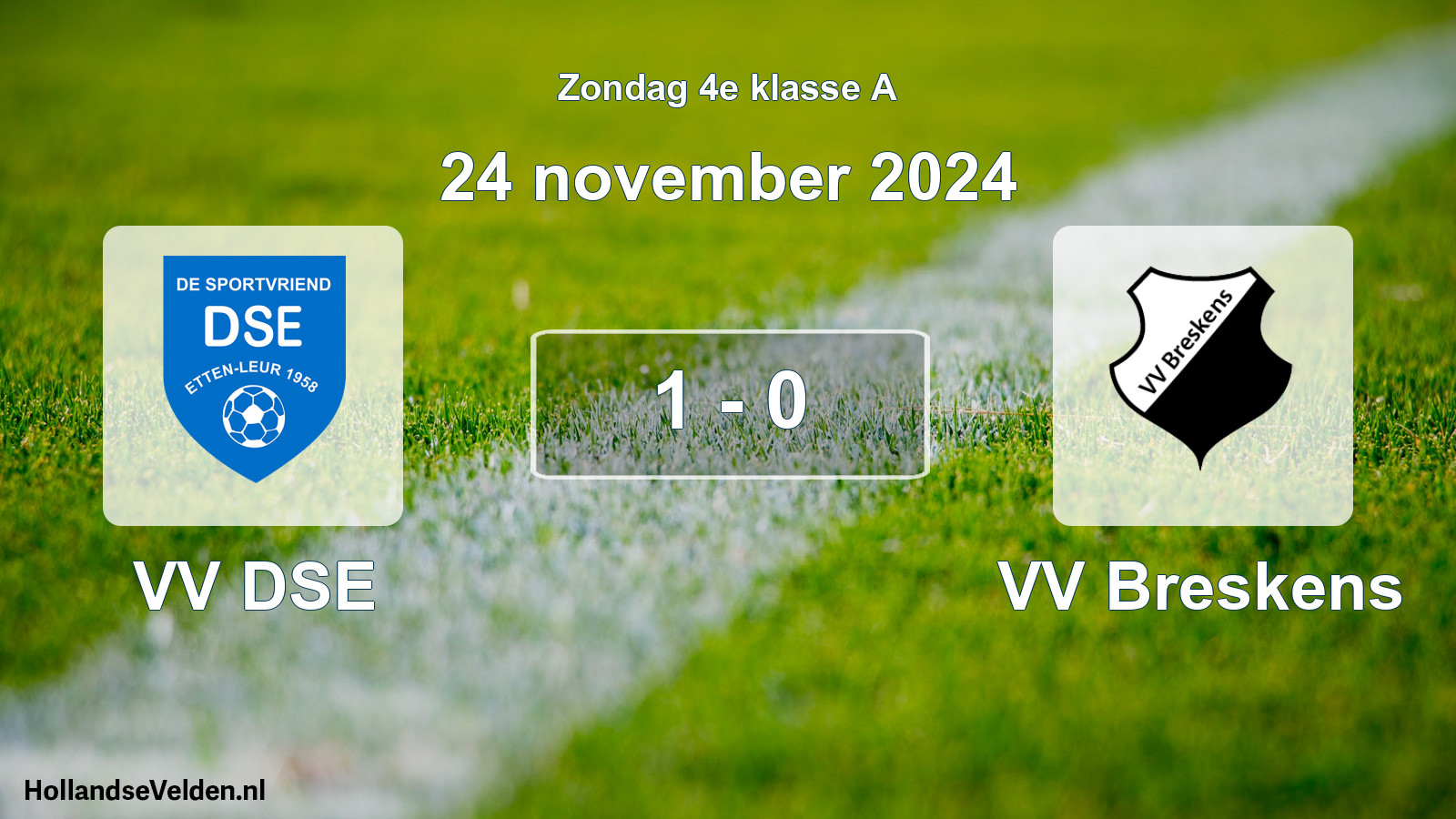 Total number of matches played: VV DSE - VV Breskens 1 - 0 (24 November 2024)