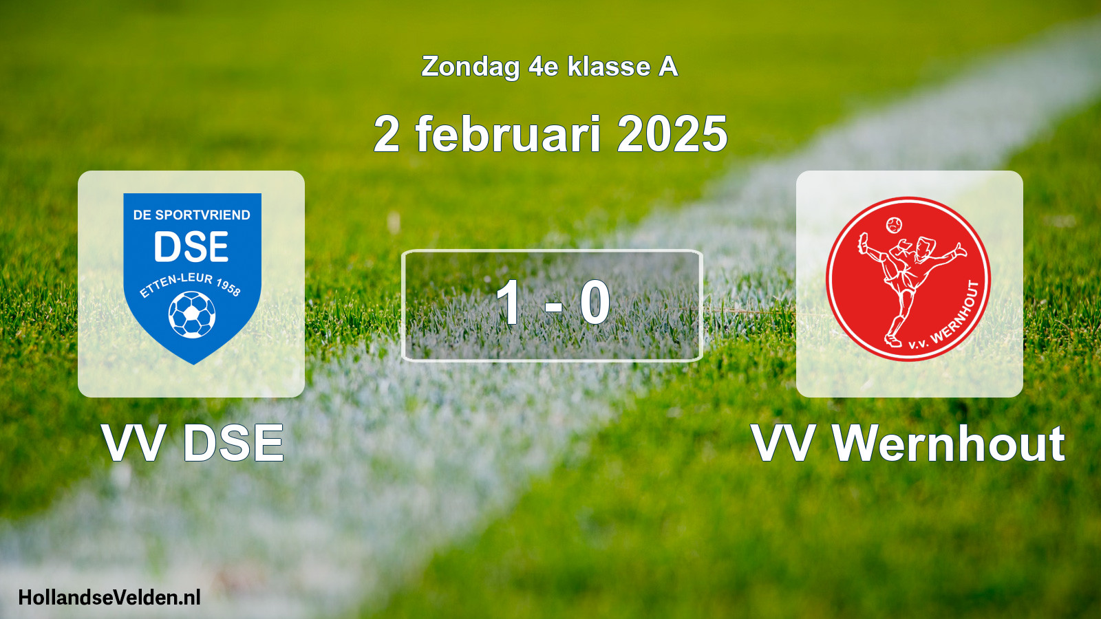 Total number of matches played: VV DSE - VV Wernhout 1 - 0 (2 February 2025)