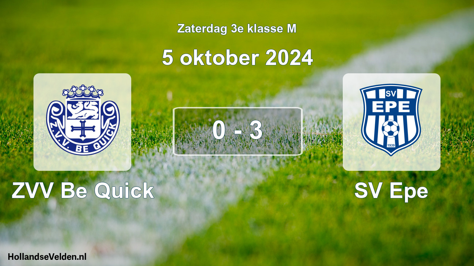 Total number of matches played: ZVV Be Quick - SV Epe 0 - 3 (5 October 2024)