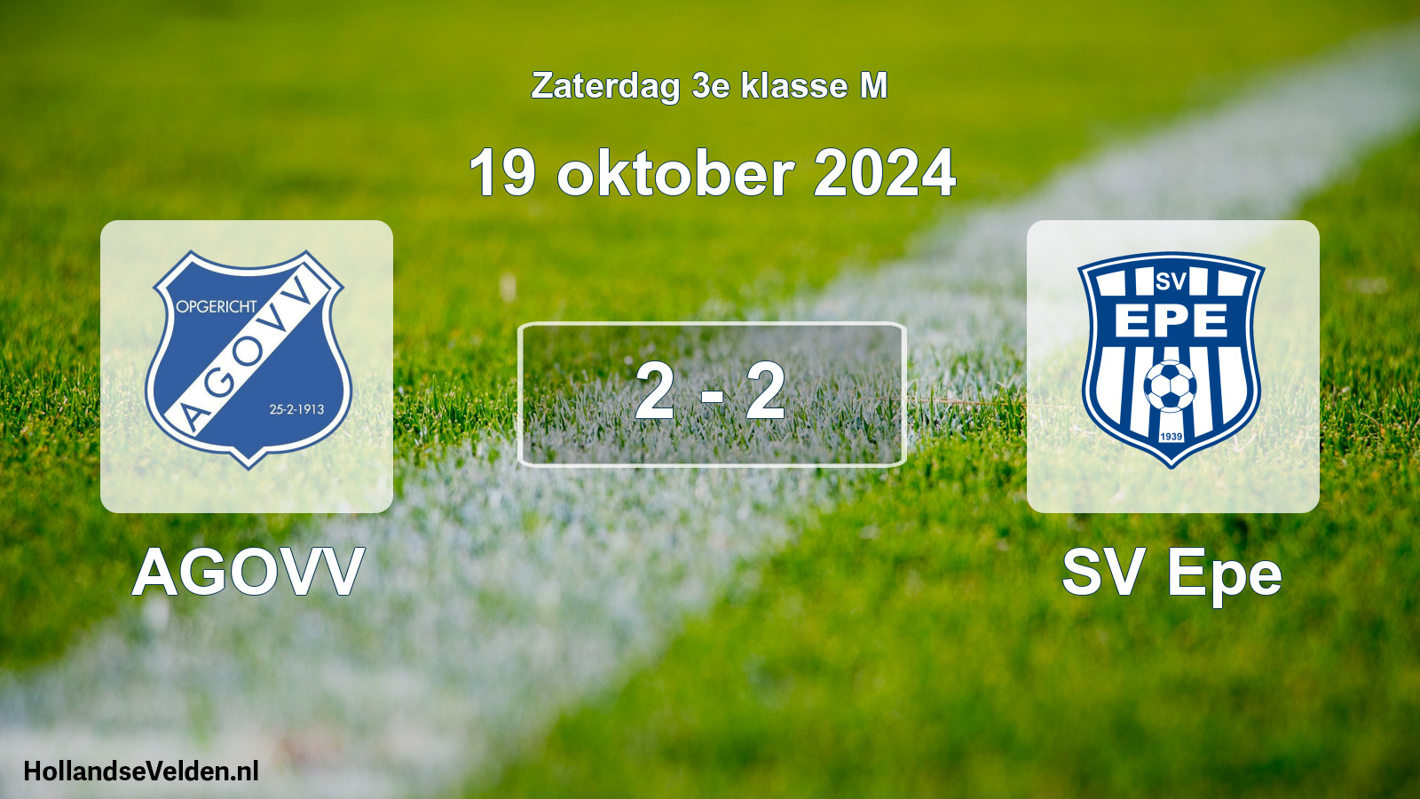 Total number of matches played: AGOVV - SV Epe 2 - 2 (19 October 2024)