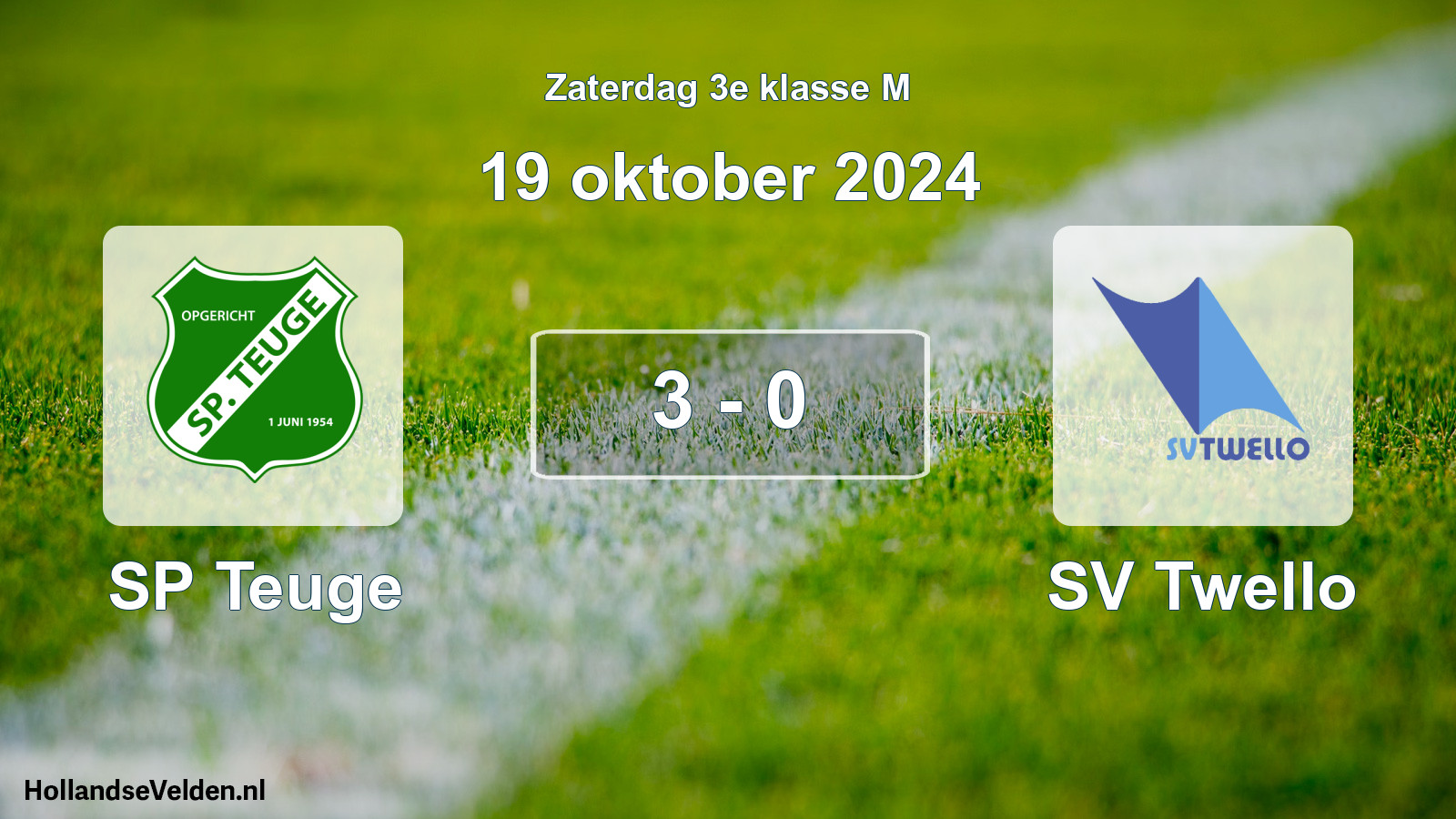 Total number of matches played: SP Teuge - SV Twello 3 - 0 (19 October 2024)