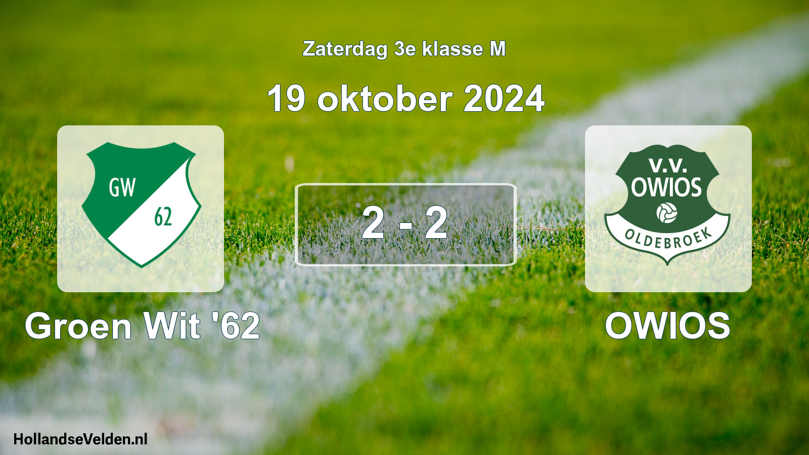 Total number of matches played: Groen Wit '62 - OWIOS 2 - 2 (19 October 2024)