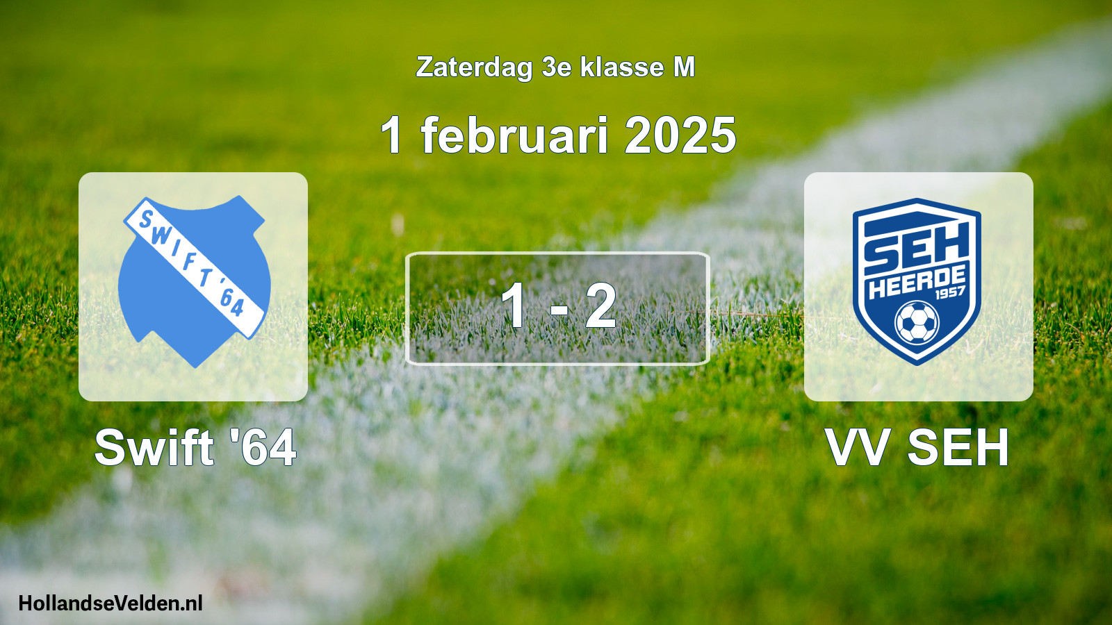 Total number of matches played: Swift '64 - VV SEH 1 - 2 (1 February 2025)