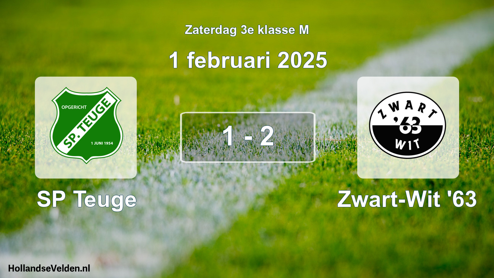 Total number of matches played: SP Teuge - Zwart-Wit '63 1 - 2 (1 February 2025)