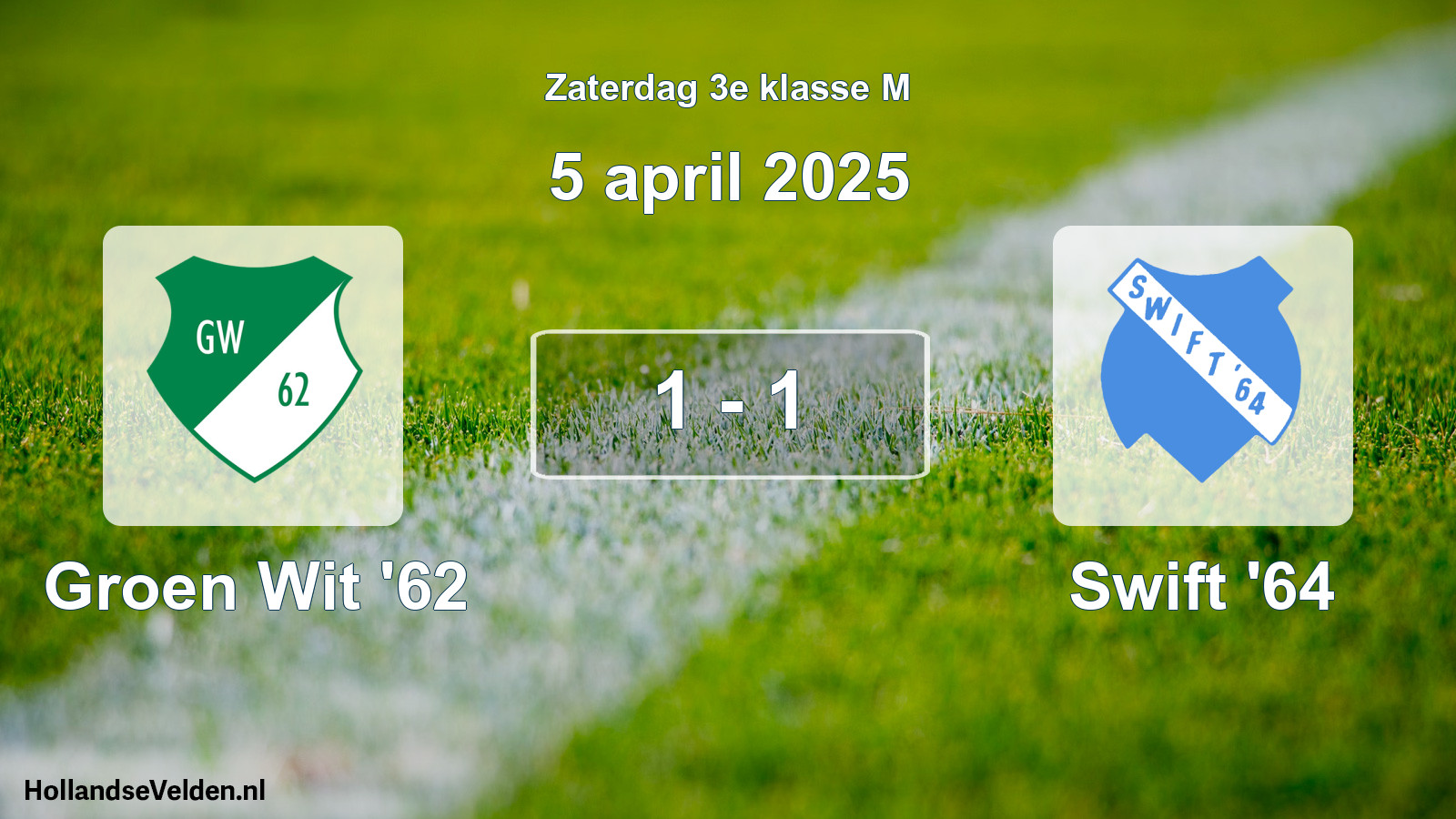 Total number of matches played: Groen Wit '62 - Swift '64 1 - 1 (5 April 2025)
