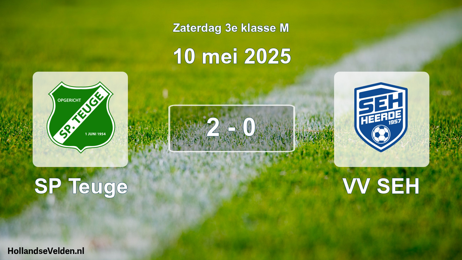 Total number of matches played: SP Teuge - VV SEH 2 - 0 (10 May 2025)
