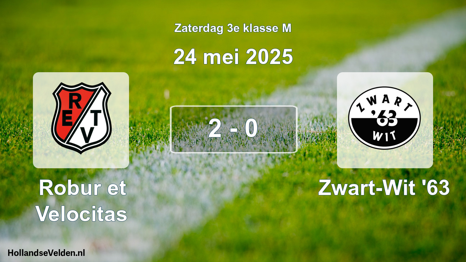 Total number of matches played: Robur et Velocitas - Zwart-Wit '63 2 - 0 (24 May 2025)