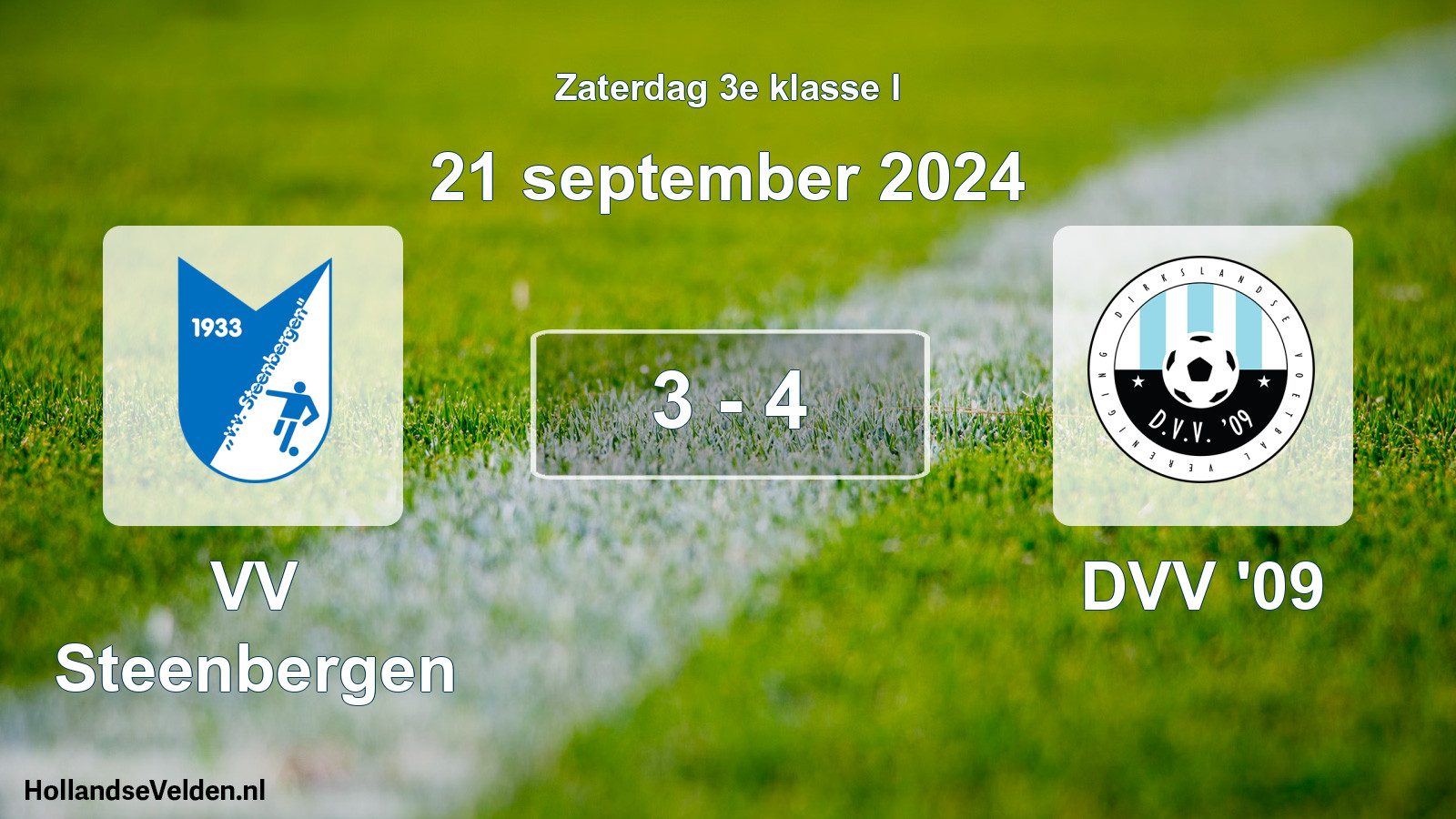 Total number of matches played: VV Steenbergen - DVV '09 3 - 4 (21 September 2024)