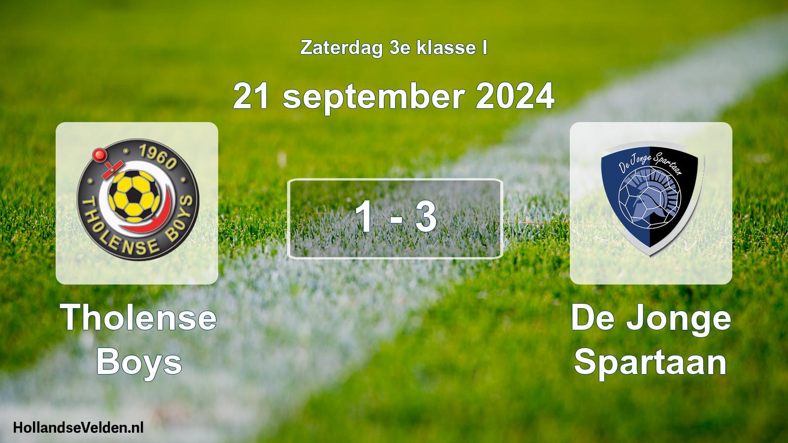 Total number of matches played: Tholense Boys - De Jonge Spartaan 1 - 3 (21 September 2024)