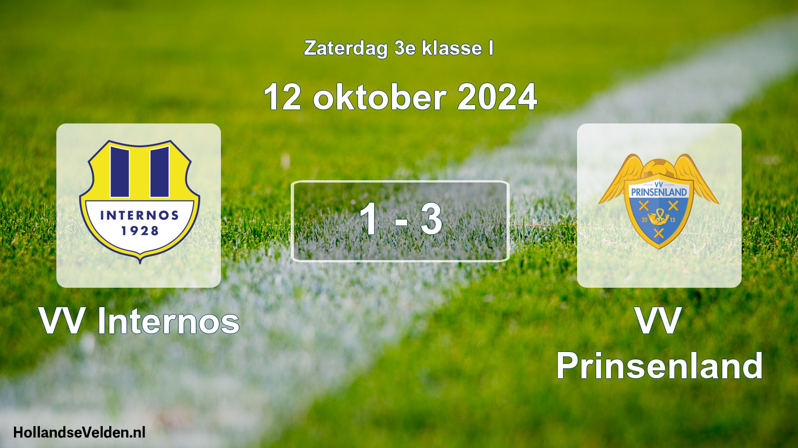 Total number of matches played: VV Internos - VV Prinsenland 1 - 3 (12 October 2024)