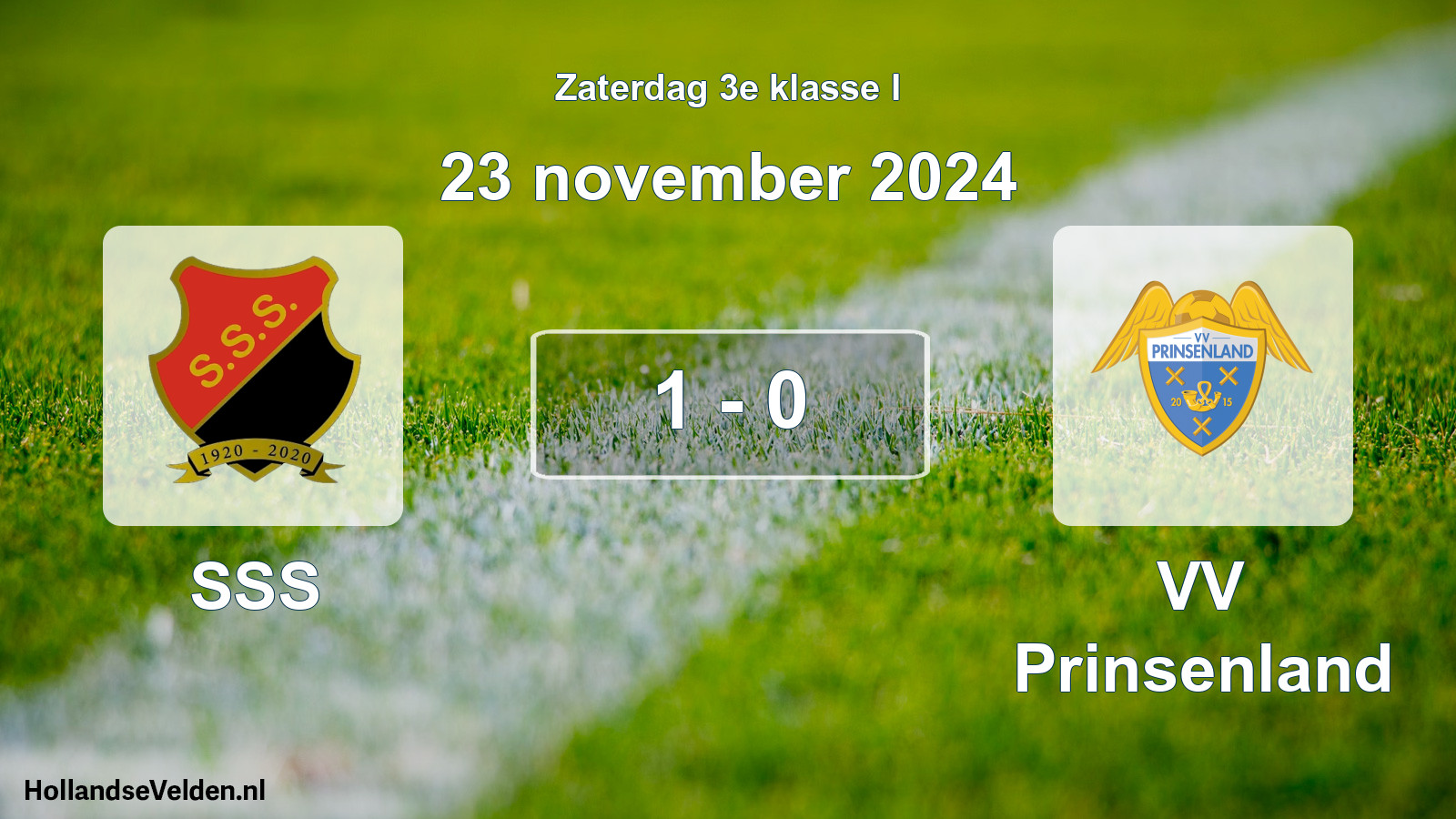 Total number of matches played: SSS - VV Prinsenland 1 - 0 (23 November 2024)