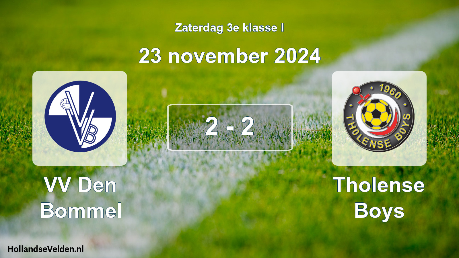 Total number of matches played: VV Den Bommel - Tholense Boys 2 - 2 (23 November 2024)