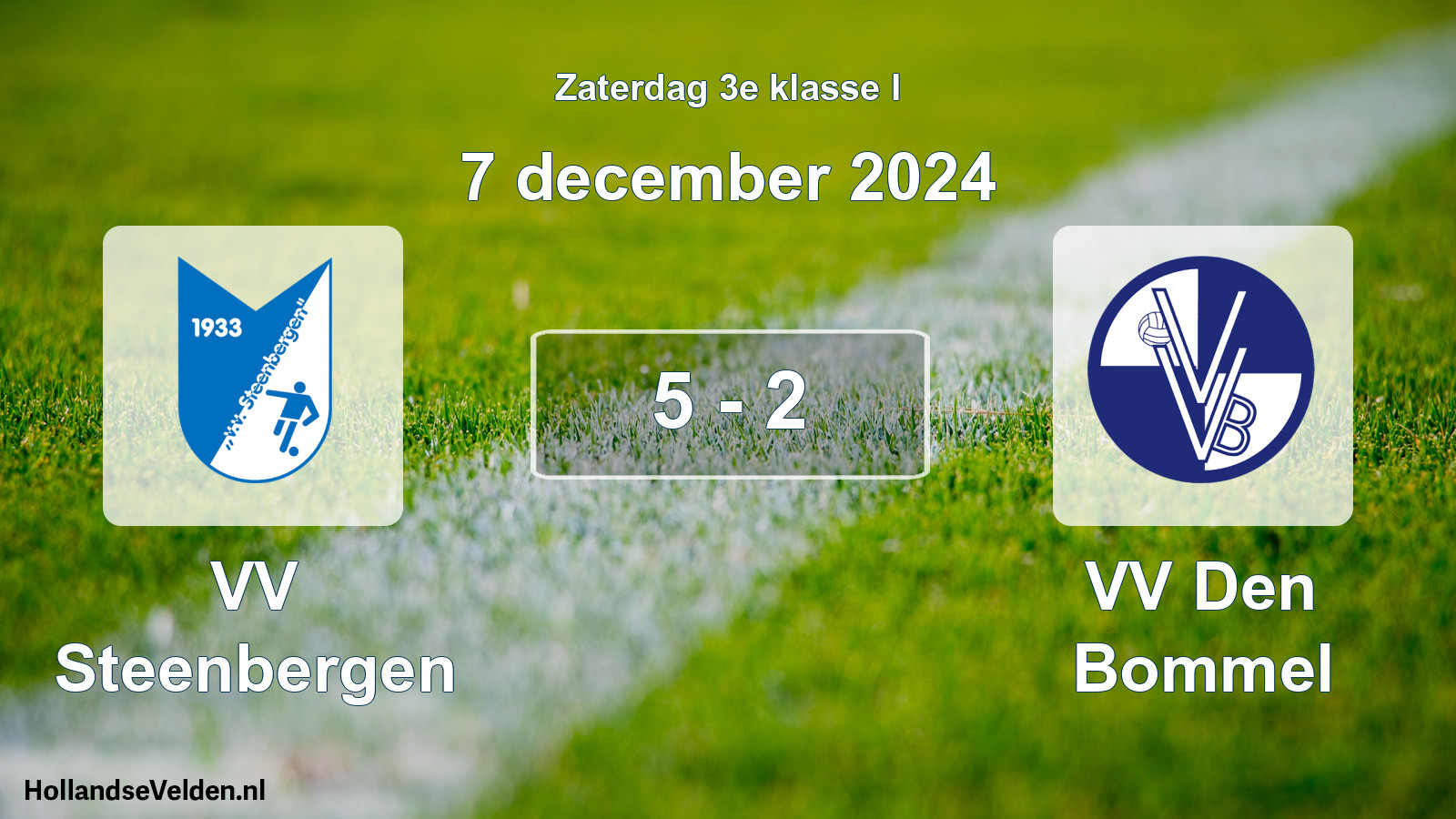 Total number of matches played: VV Steenbergen - VV Den Bommel 5 - 2 (7 December 2024)