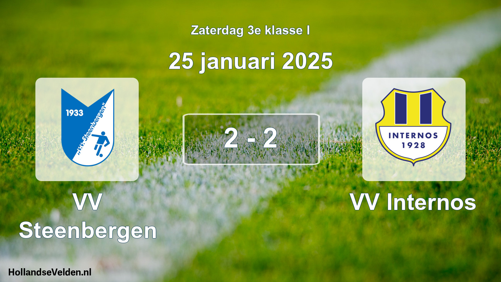 Total number of matches played: VV Steenbergen - VV Internos 2 - 2 (25 January 2025)