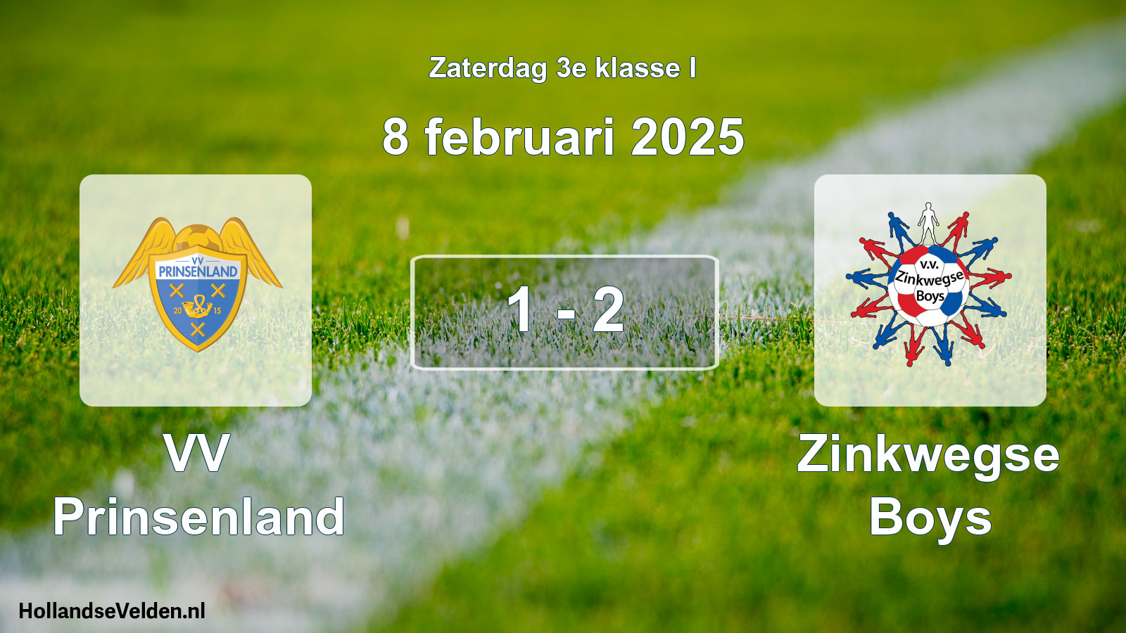 Total number of matches played: VV Prinsenland - Zinkwegse Boys 1 - 2 (8 February 2025)
