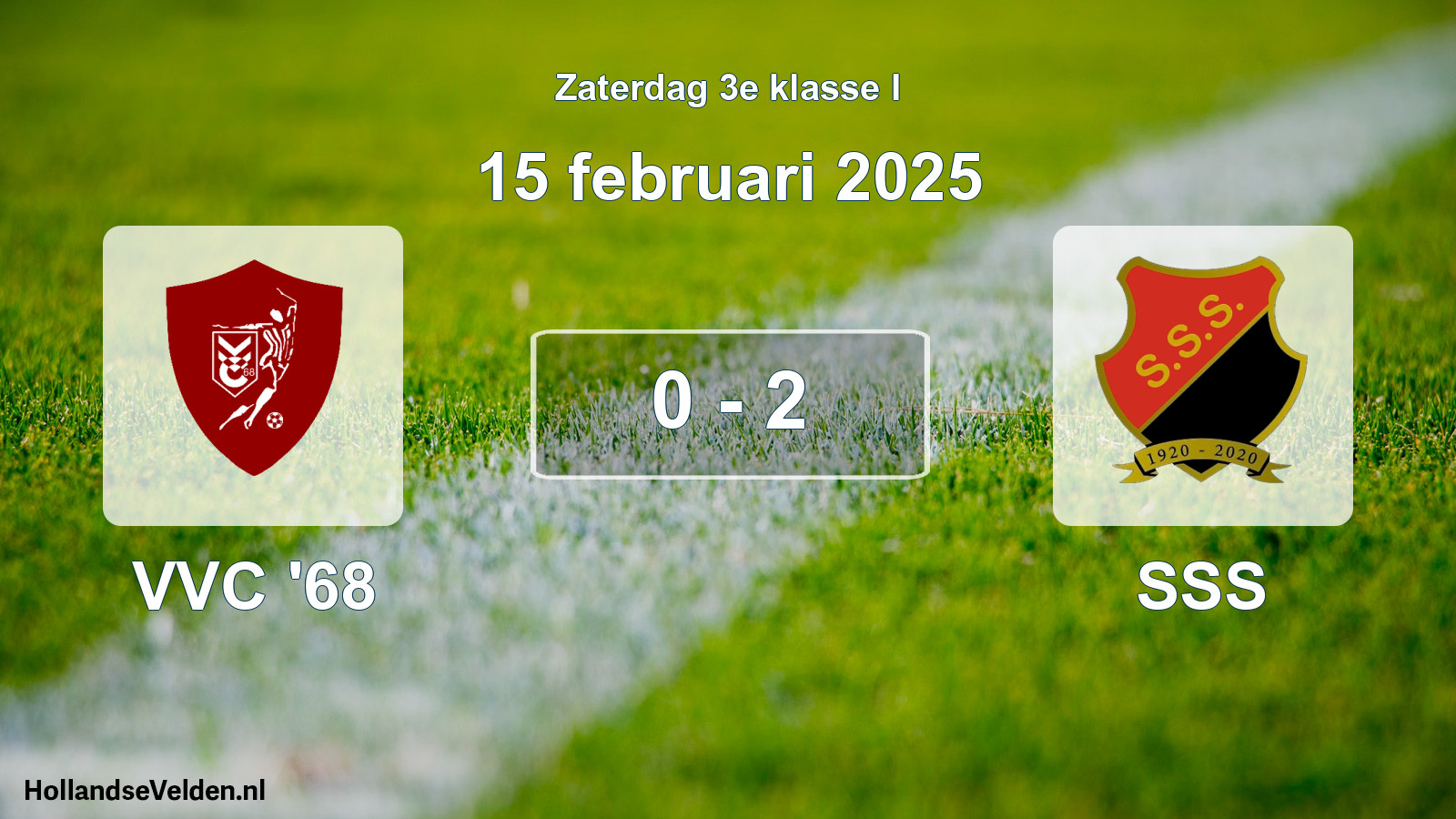Total number of matches played: VVC '68 - SSS 0 - 2 (15 February 2025)