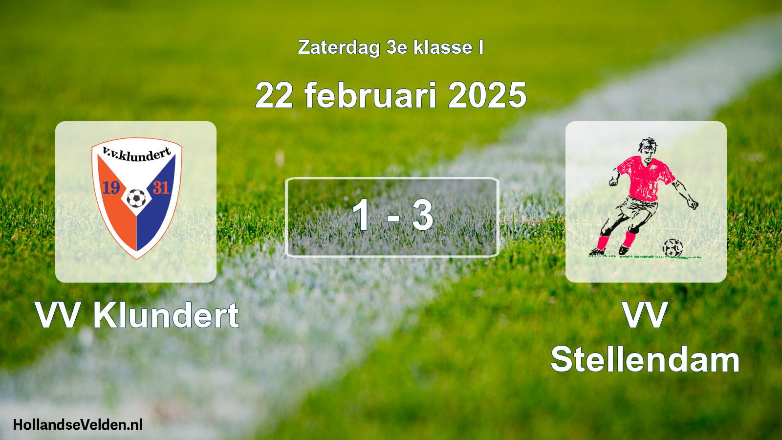 Total number of matches played: VV Klundert - VV Stellendam 1 - 3 (22 February 2025)