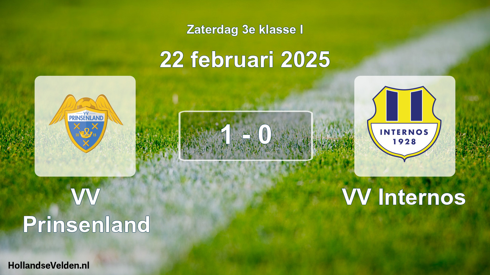Total number of matches played: VV Prinsenland - VV Internos 1 - 0 (22 February 2025)