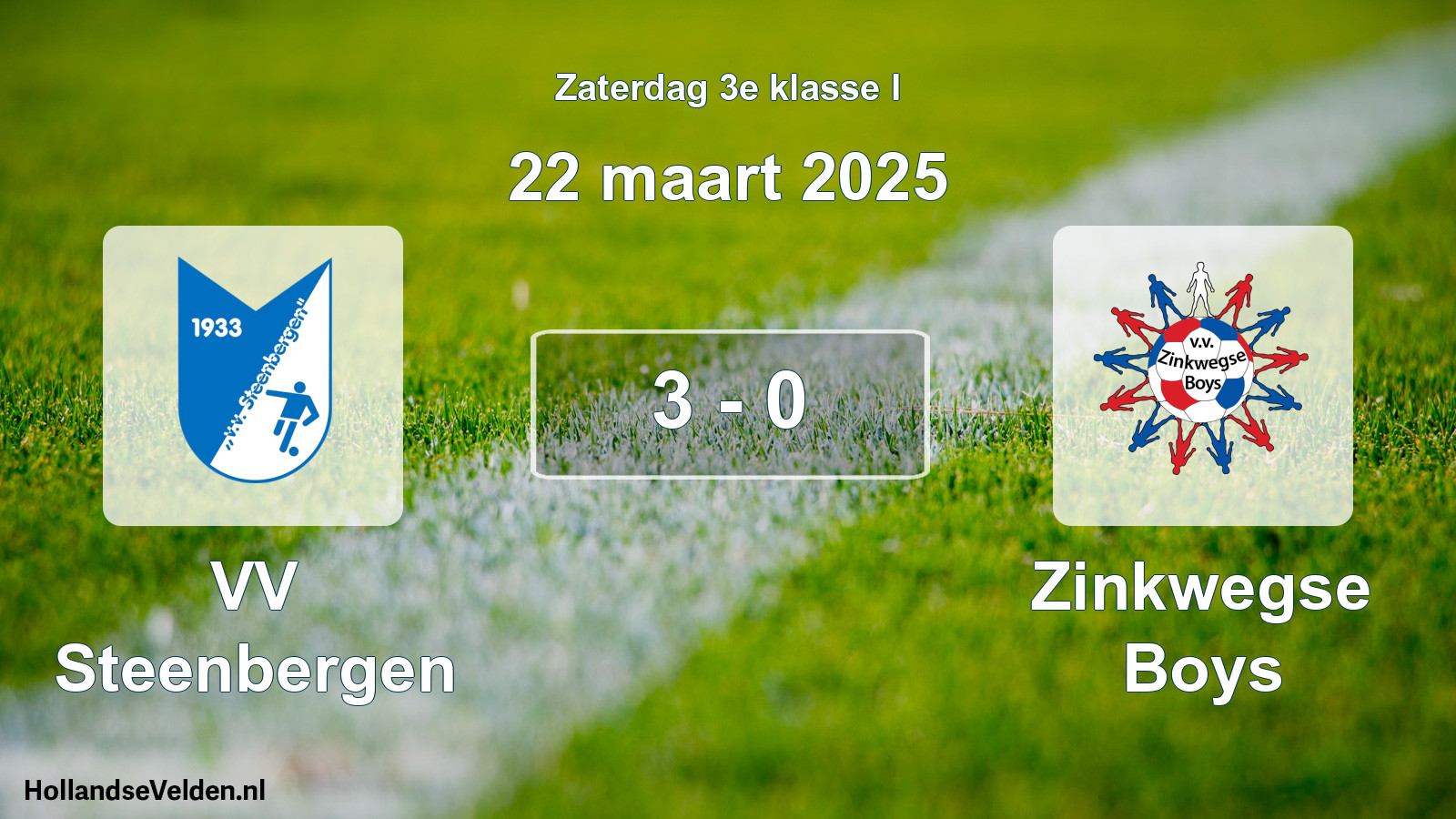 Total number of matches played: VV Steenbergen - Zinkwegse Boys 3 - 0 (22 March 2025)