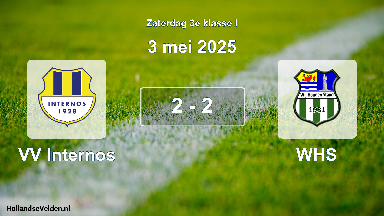 Total number of matches played: VV Internos - WHS 2 - 2 (3 May 2025)