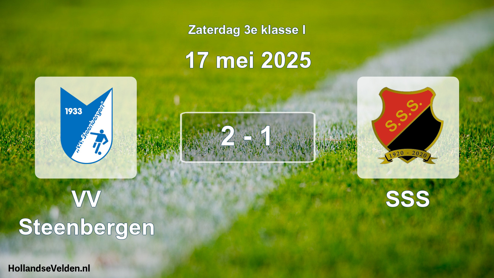 Total number of matches played: VV Steenbergen - SSS 2 - 1 (17 May 2025)
