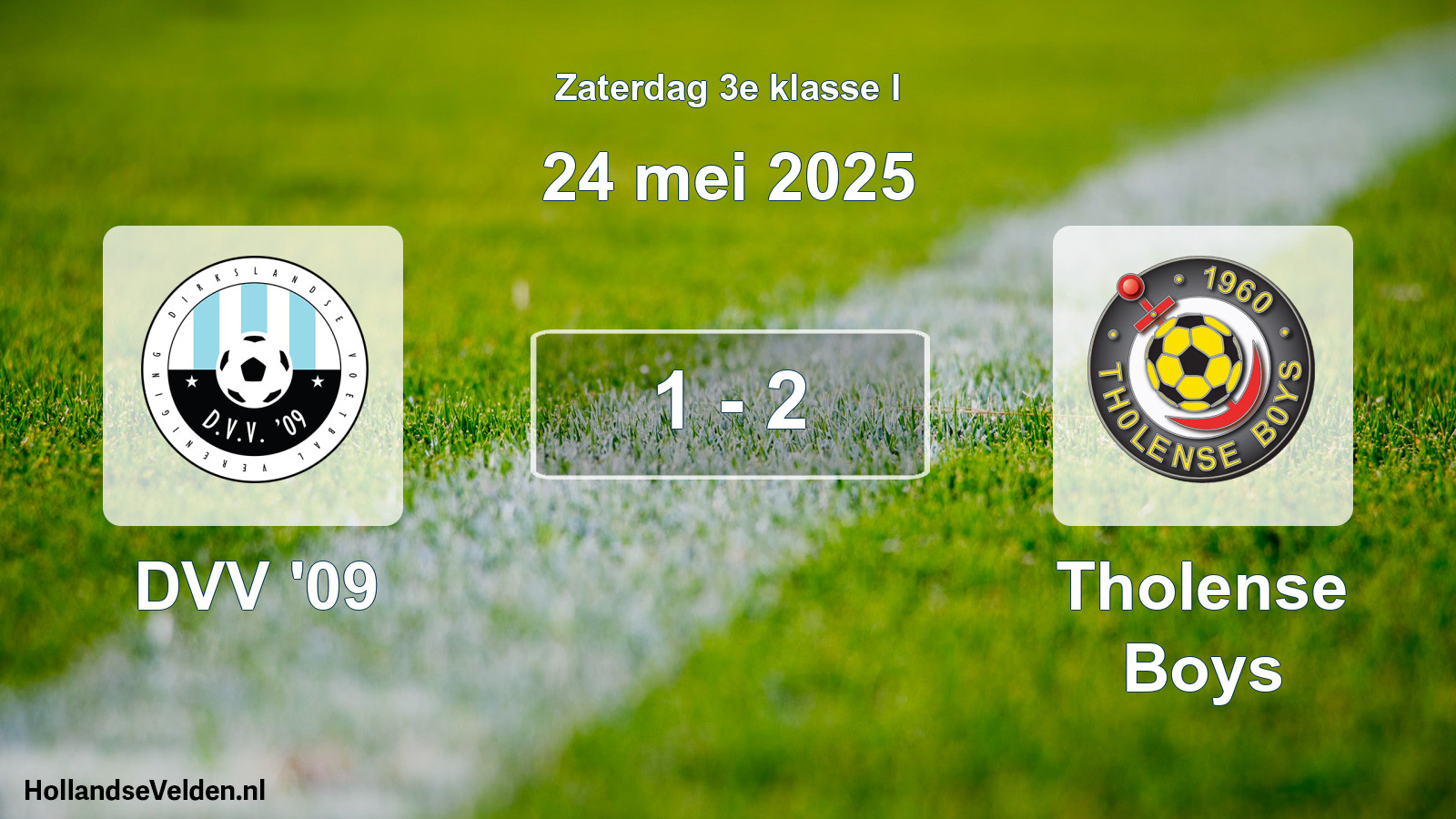 Total number of matches played: DVV '09 - Tholense Boys 1 - 2 (24 May 2025)