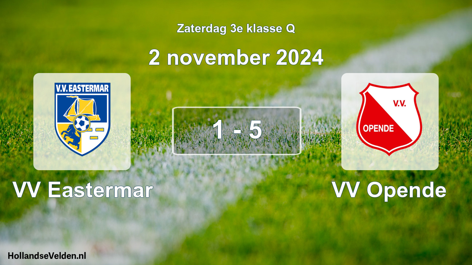 Total number of matches played: VV Eastermar - VV Opende 1 - 5 (2 November 2024)