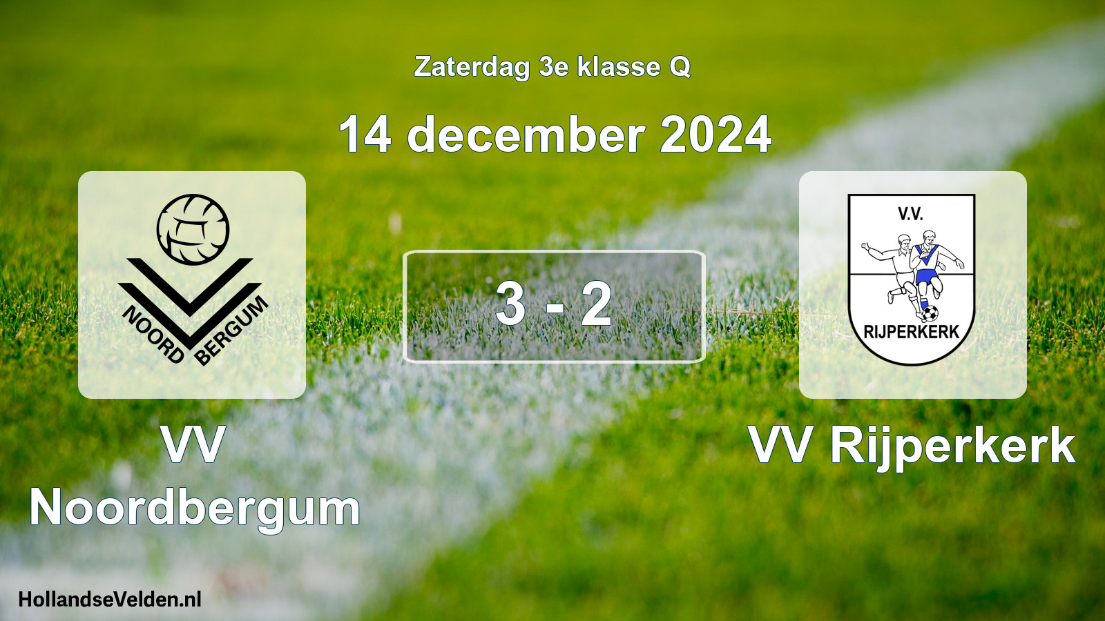 Total number of matches played: VV Noordbergum - VV Rijperkerk 3 - 2 (14 December 2024)