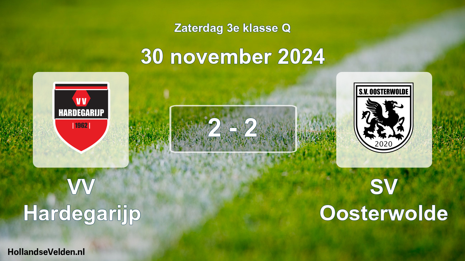 Total number of matches played: VV Hardegarijp - SV Oosterwolde 2 - 2 (30 November 2024)