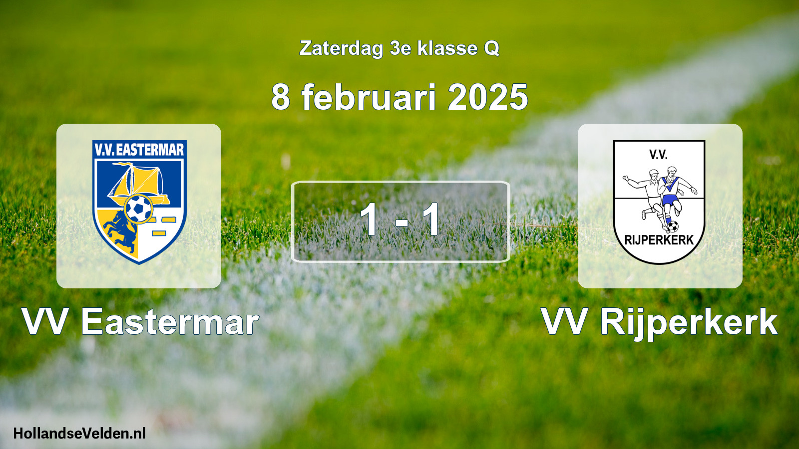 Total number of matches played: VV Eastermar - VV Rijperkerk 1 - 1 (8 February 2025)