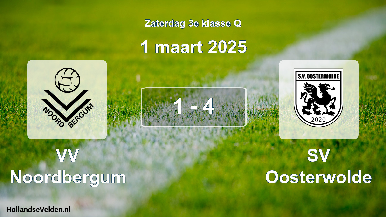 Total number of matches played: VV Noordbergum - SV Oosterwolde 1 - 4 (1 March 2025)