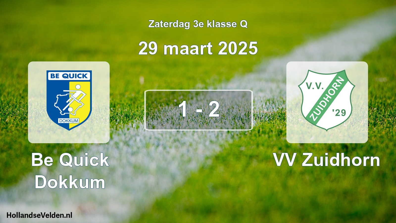 Total number of matches played: Be Quick Dokkum - VV Zuidhorn 1 - 2 (29 March 2025)