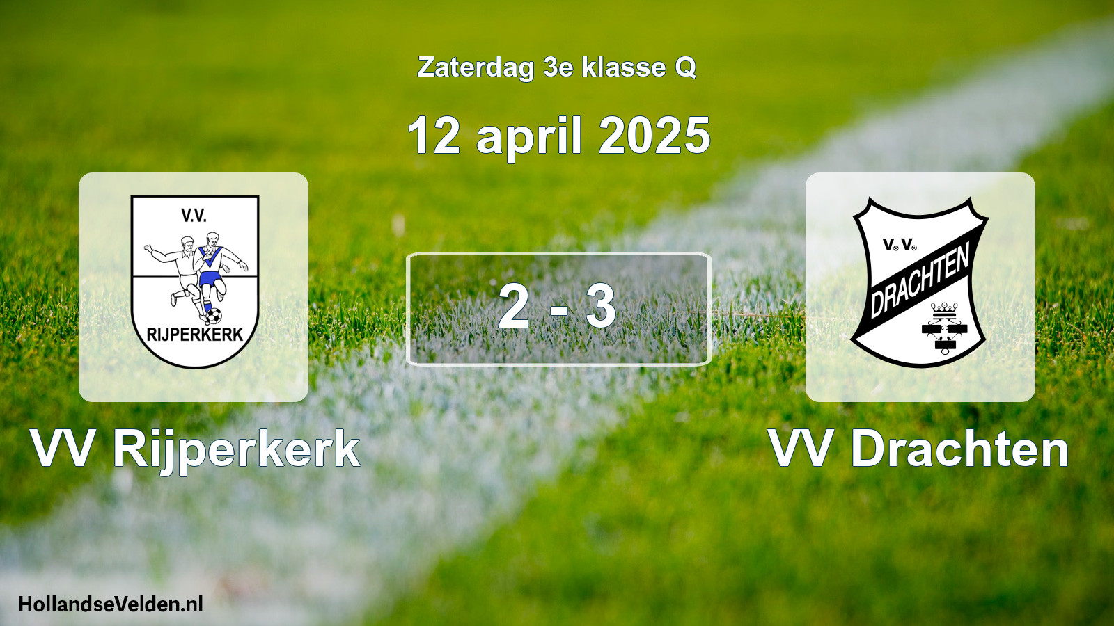 Total number of matches played: VV Rijperkerk - VV Drachten 2 - 3 (12 April 2025)