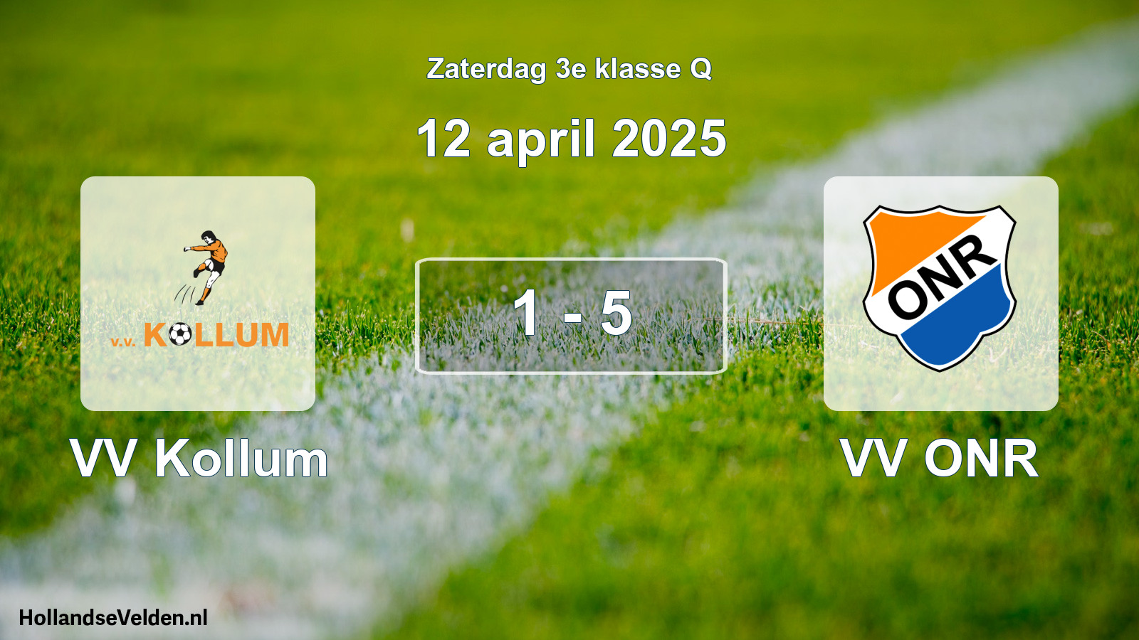 Total number of matches played: VV Kollum - VV ONR 1 - 5 (12 April 2025)