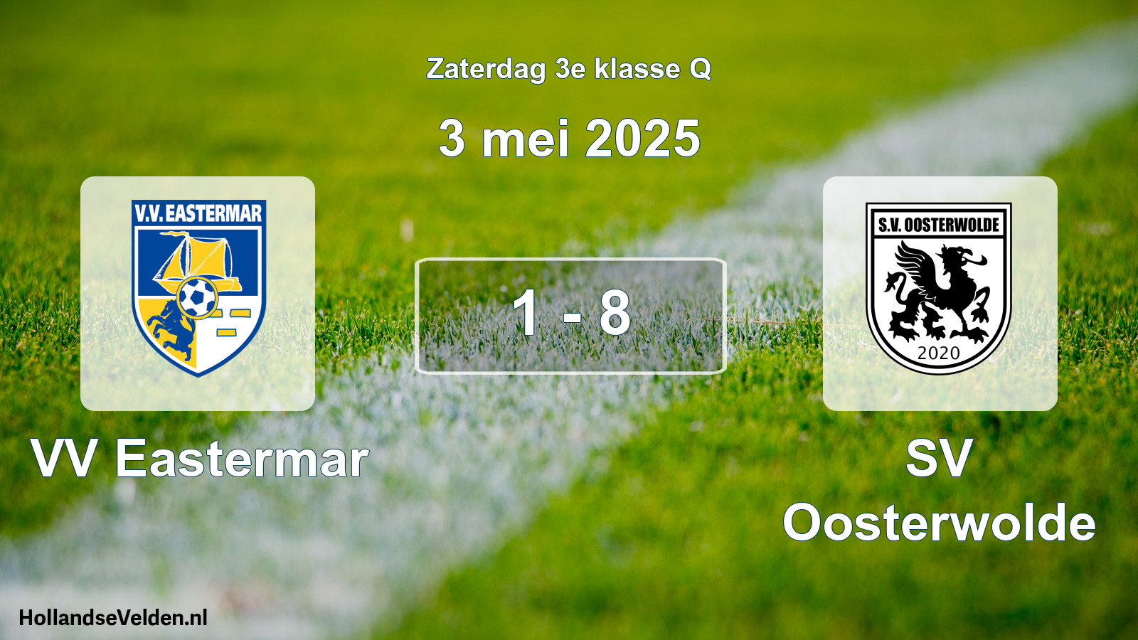 Total number of matches played: VV Eastermar - SV Oosterwolde 1 - 8 (3 May 2025)