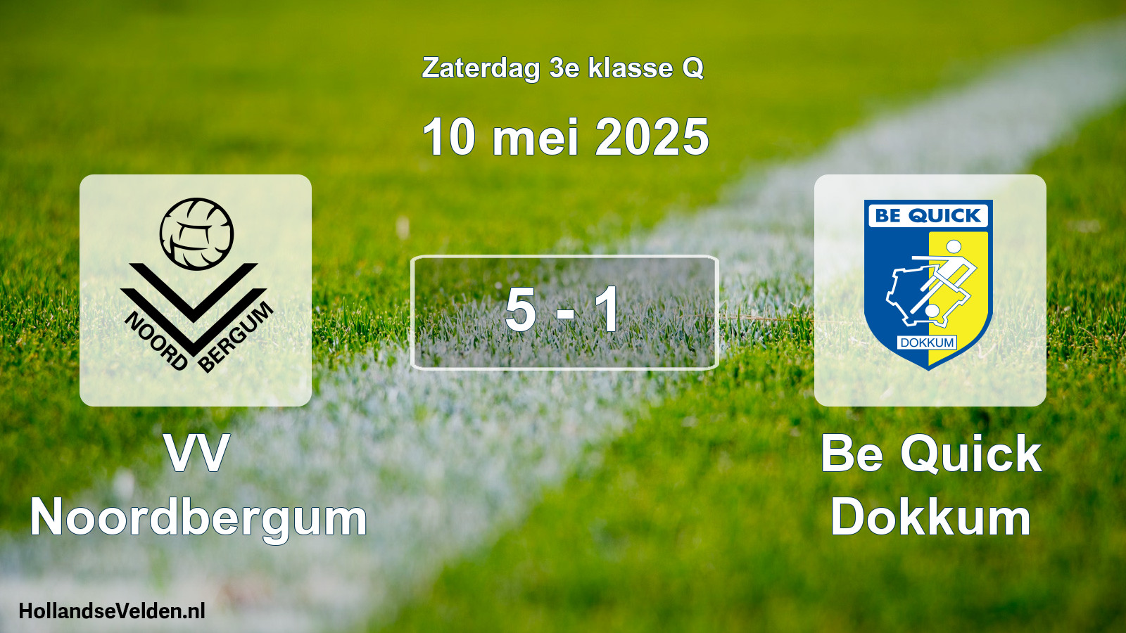 Total number of matches played: VV Noordbergum - Be Quick Dokkum 5 - 1 (10 May 2025)