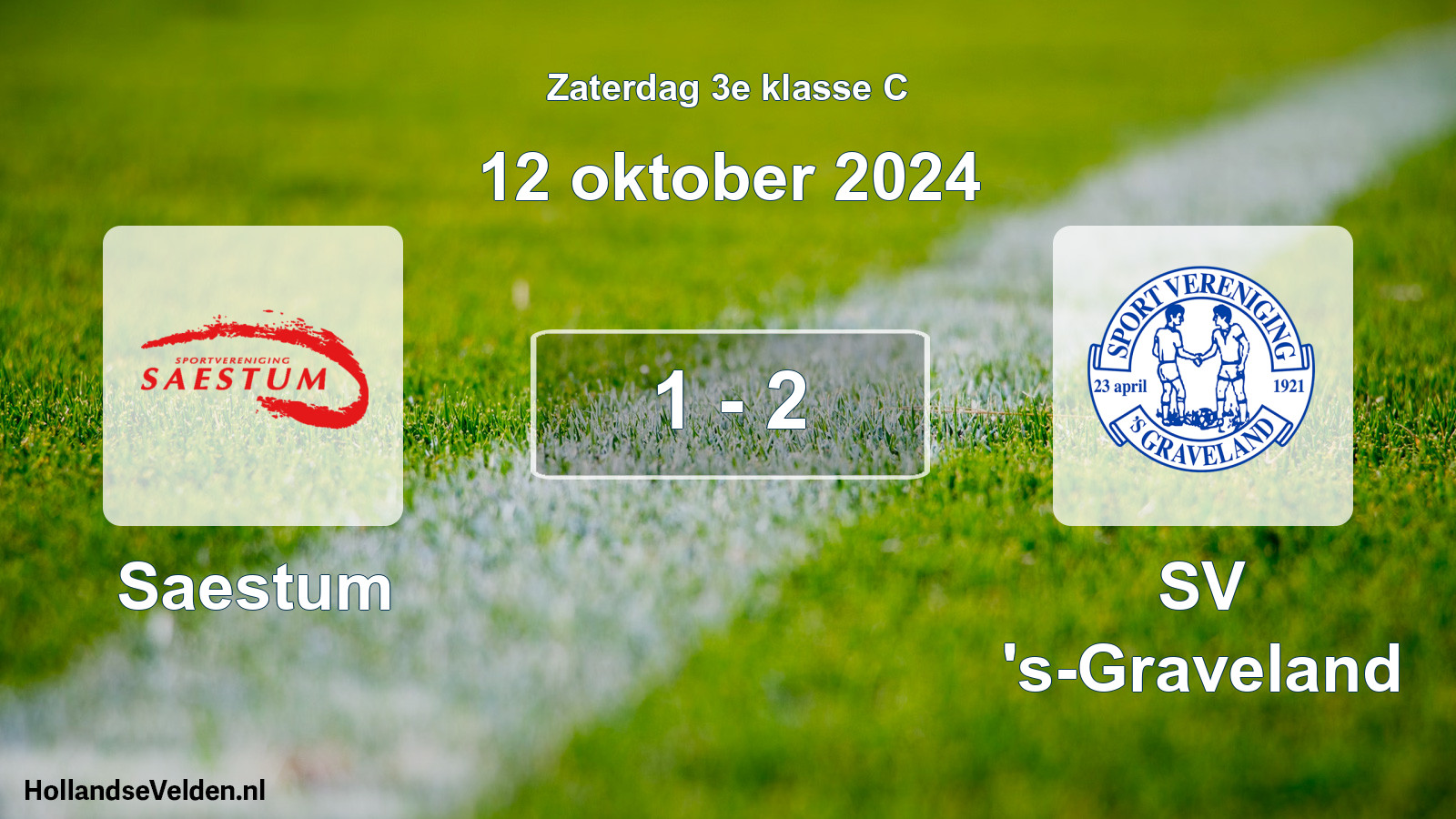 Total number of matches played: Saestum - SV 's-Graveland 1 - 2 (12 October 2024)