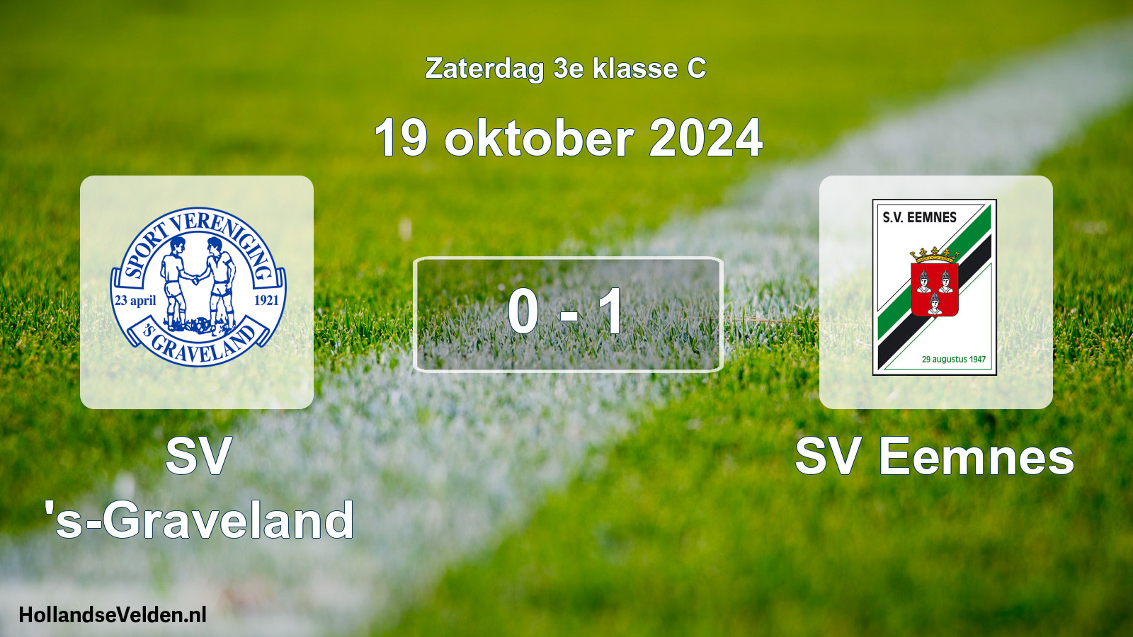 Total number of matches played: SV 's-Graveland - SV Eemnes 0 - 1 (19 October 2024)