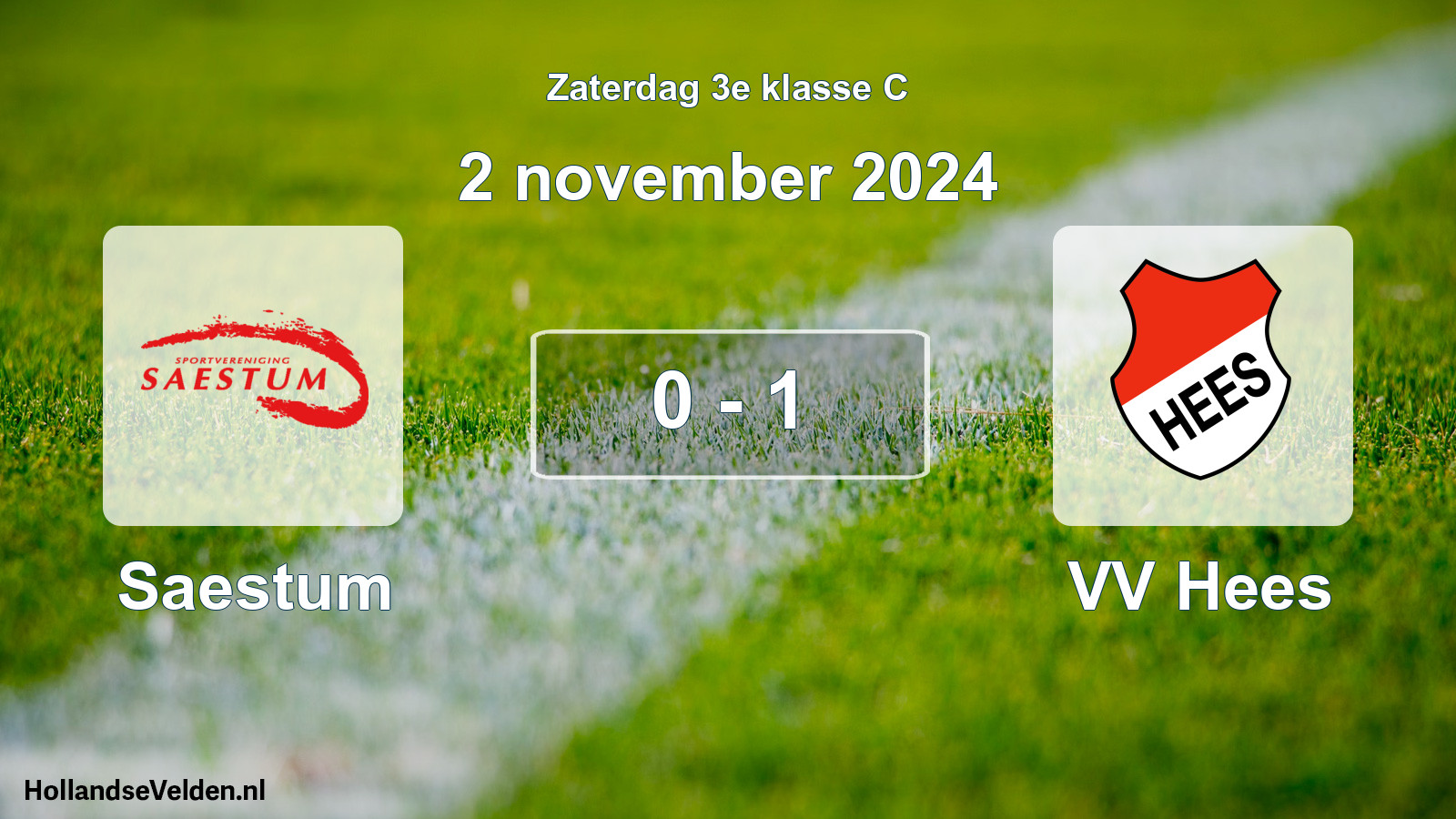 Total number of matches played: Saestum - VV Hees 0 - 1 (2 November 2024)