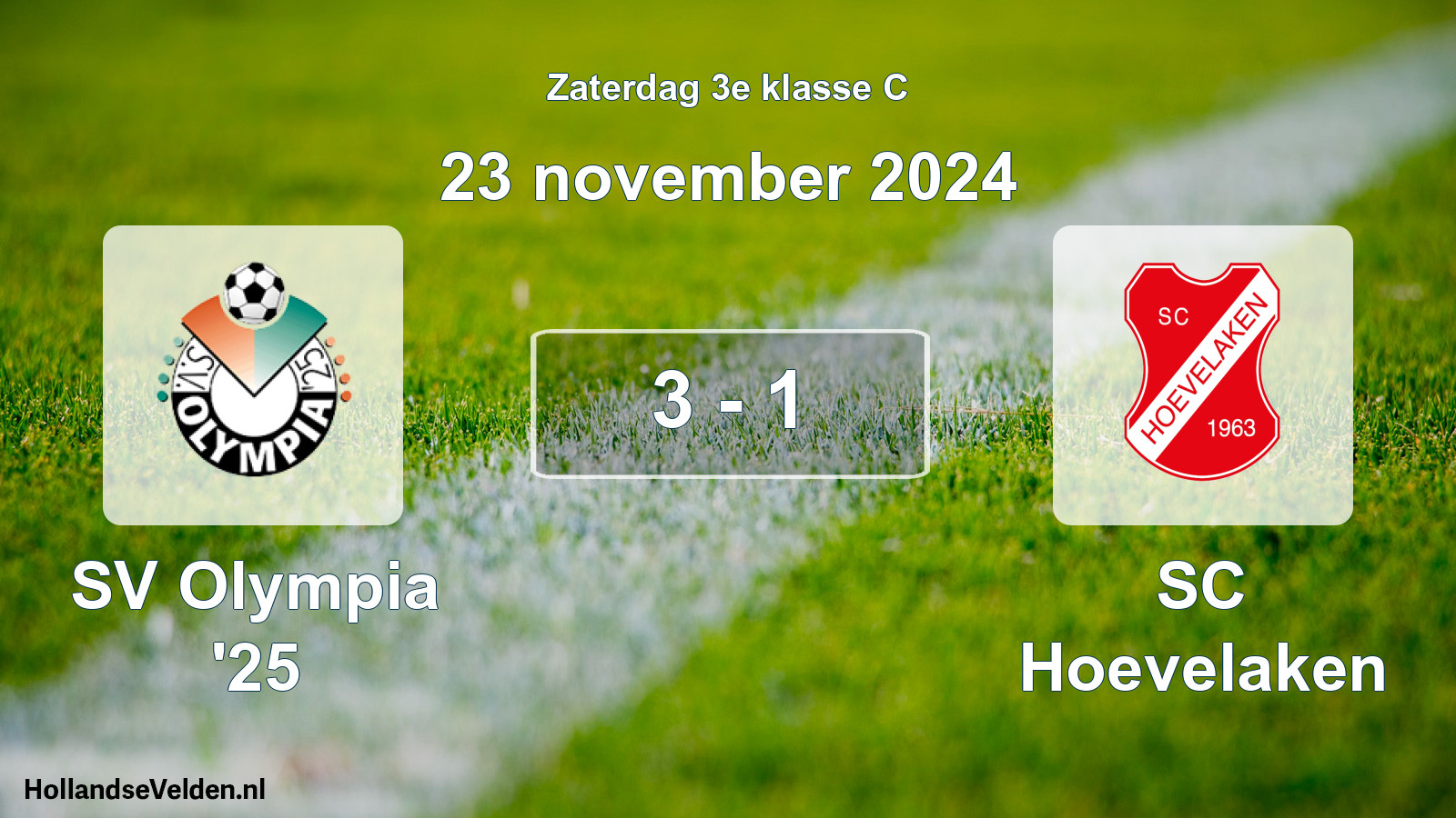 Total number of matches played: SV Olympia '25 - SC Hoevelaken 3 - 1 (23 November 2024)