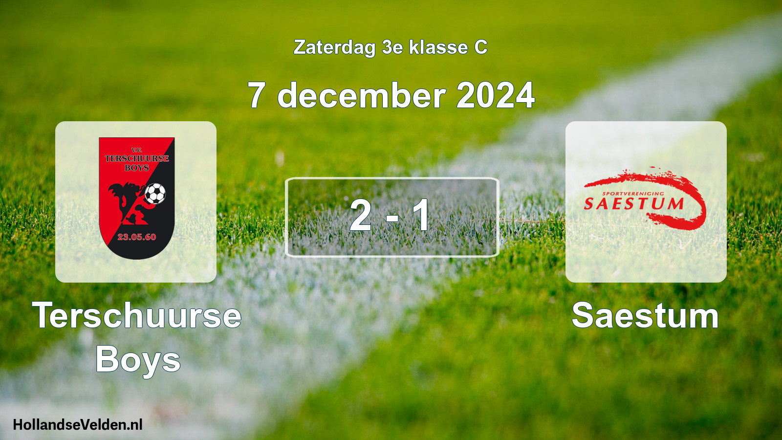 Total number of matches played: Terschuurse Boys - Saestum 2 - 1 (7 December 2024)