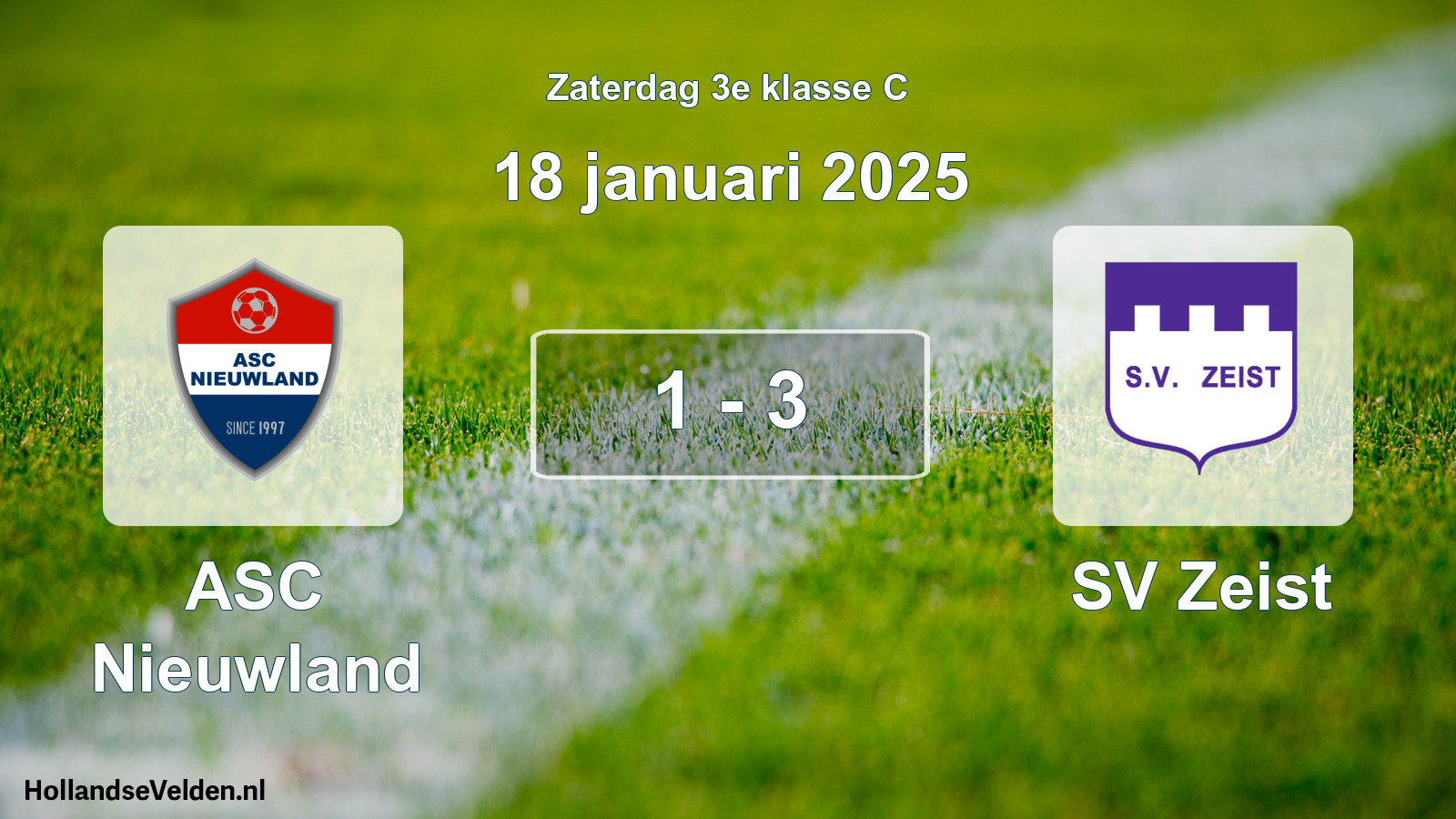 Total number of matches played: ASC Nieuwland - SV Zeist 1 - 3 (18 January 2025)