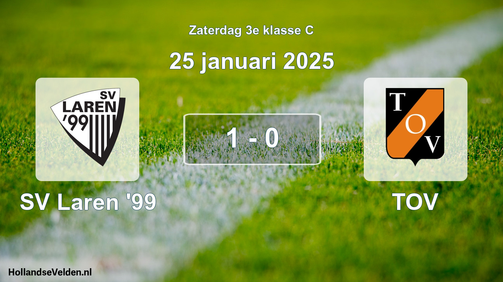 Total number of matches played: SV Laren '99 - TOV 1 - 0 (25 January 2025)