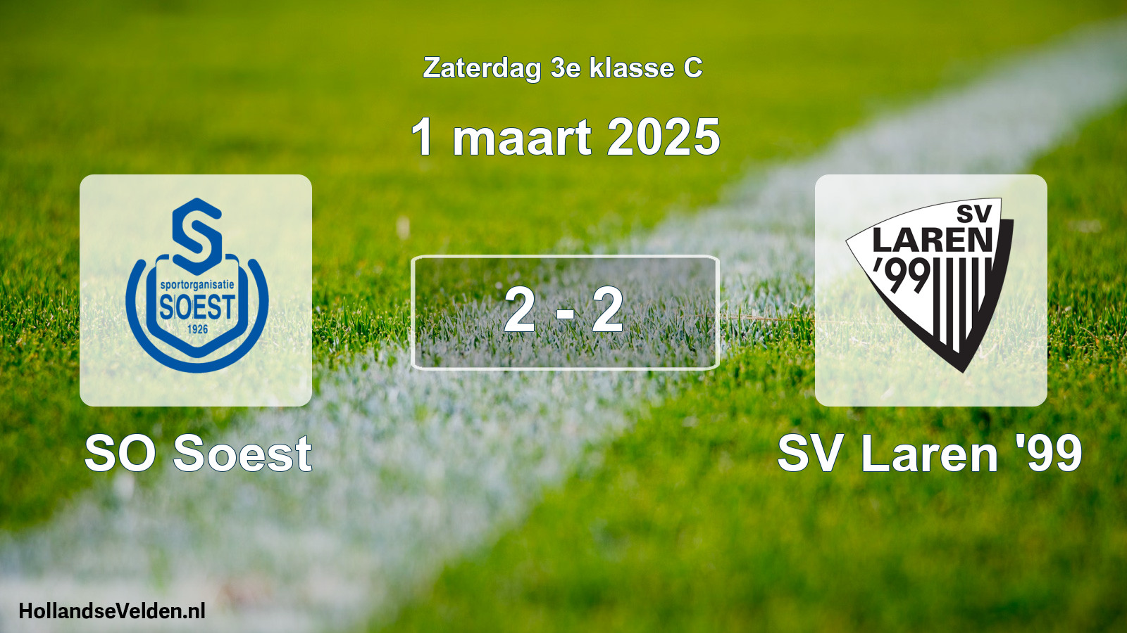 Total number of matches played: SO Soest - SV Laren '99 2 - 2 (1 March 2025)