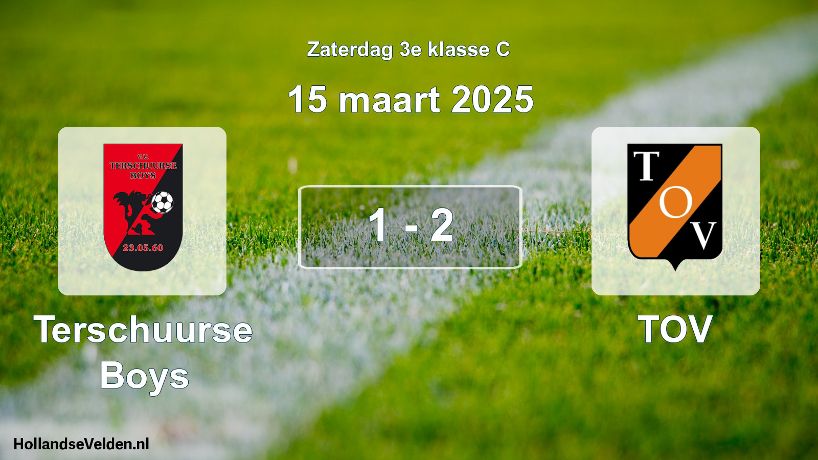 Total number of matches played: Terschuurse Boys - TOV 1 - 2 (15 March 2025)
