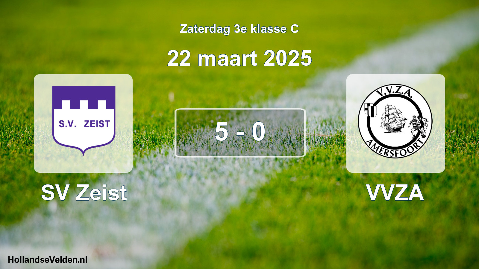 Total number of matches played: SV Zeist - VVZA 5 - 0 (22 March 2025)