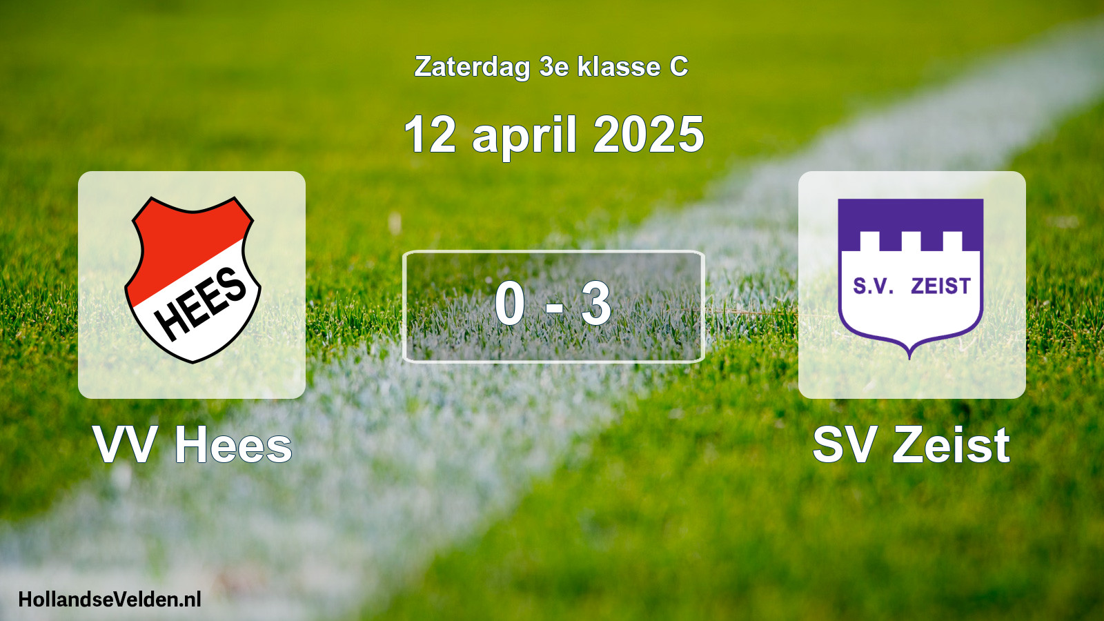 Total number of matches played: VV Hees - SV Zeist 0 - 3 (12 April 2025)