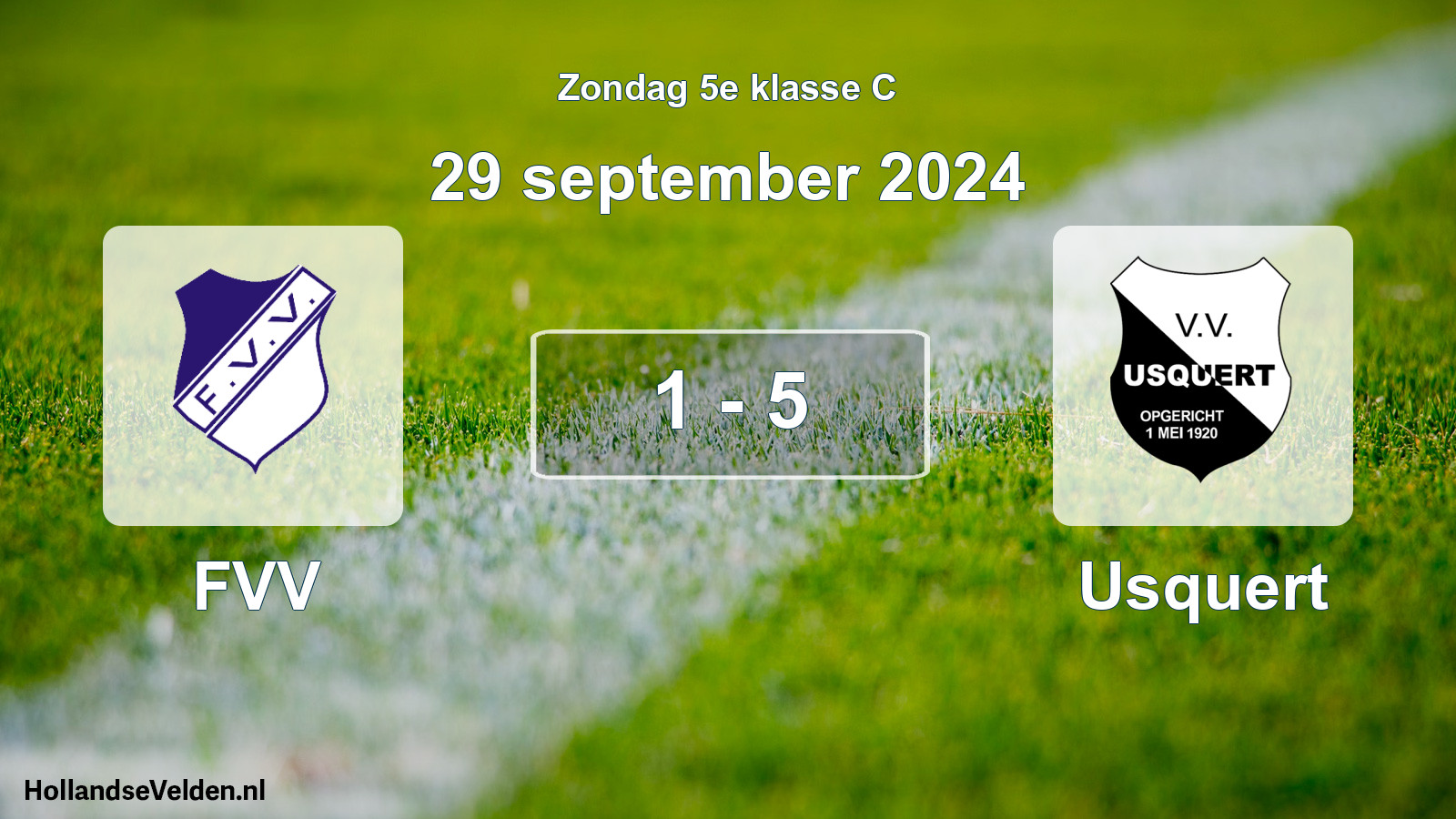 Total number of matches played: FVV - Usquert 1 - 5 (29 September 2024)